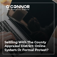 Settling With The County Appraisal District Online System Or Formal Protest