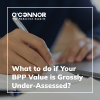 What To Do If Your BPP Value Is Grossly Under-Assessed