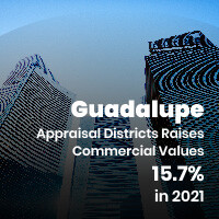 Guadalupe Appraisal Districts Raises Commercial Values