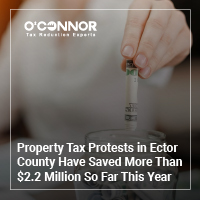 Property Tax Protests in Ector County Have Saved More Than $2.2 Million So Far This Year