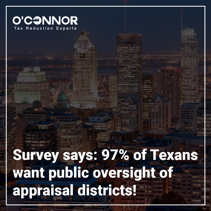 Survey says: 97% of Texans want public oversight of appraisal districts!