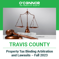 Travis County Property Tax Binding Arbitration and Lawsuits – Fall 2023